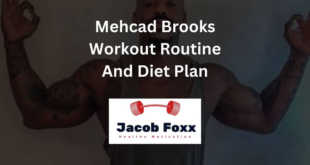 Mehcad Brooks Workout Routine And Diet Plan