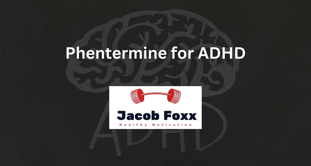 Phentermine for ADHD