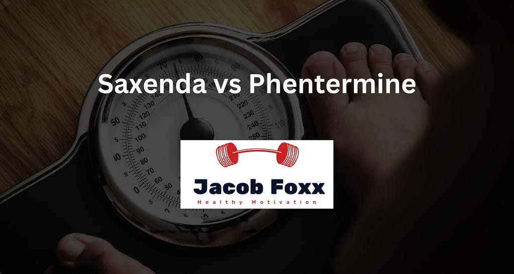 Saxenda vs Phentermine