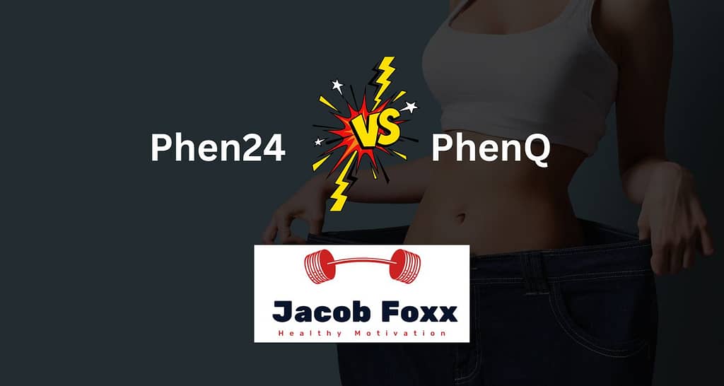 Phen24 vs PhenQ