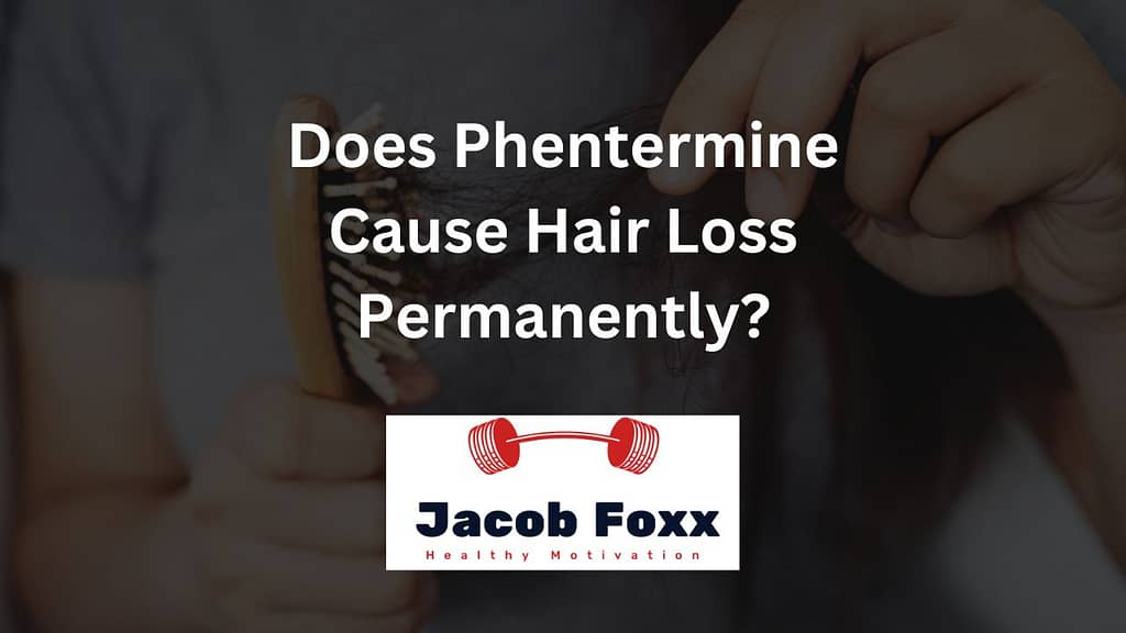 Does Phentermine Cause Hair Loss Permanently? (Can It Be Treated)