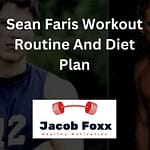 Sean Faris Workout Routine And Diet Plan – Explained