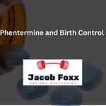 Phentermine and Birth Control – works well together? (spotting, patching, and shots)