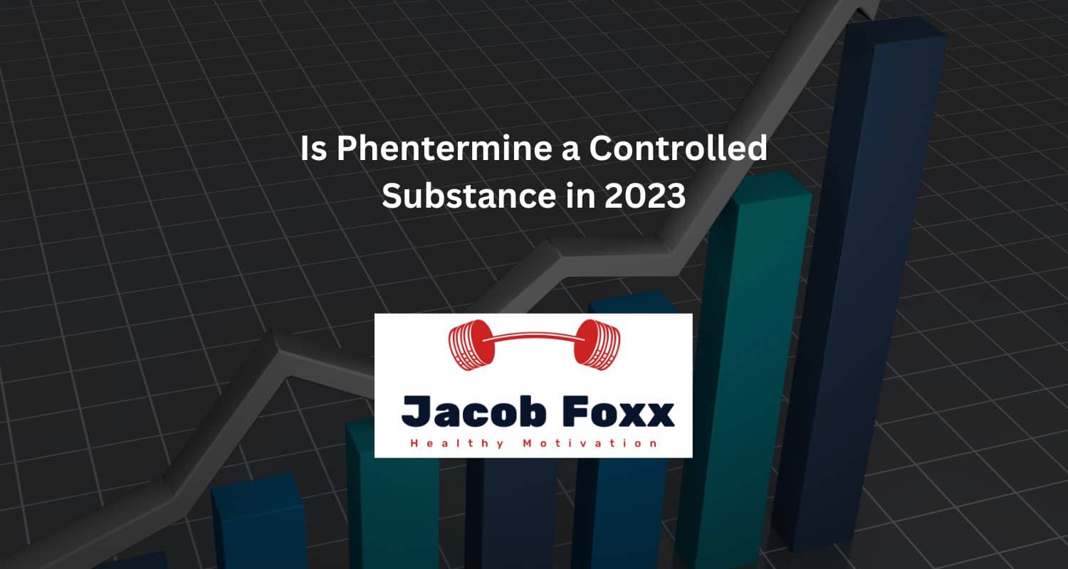 Is Phentermine a Controlled Substance in 2023? Everything You Need To Know